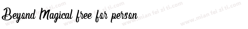 Beyond Magical free for personal字体转换